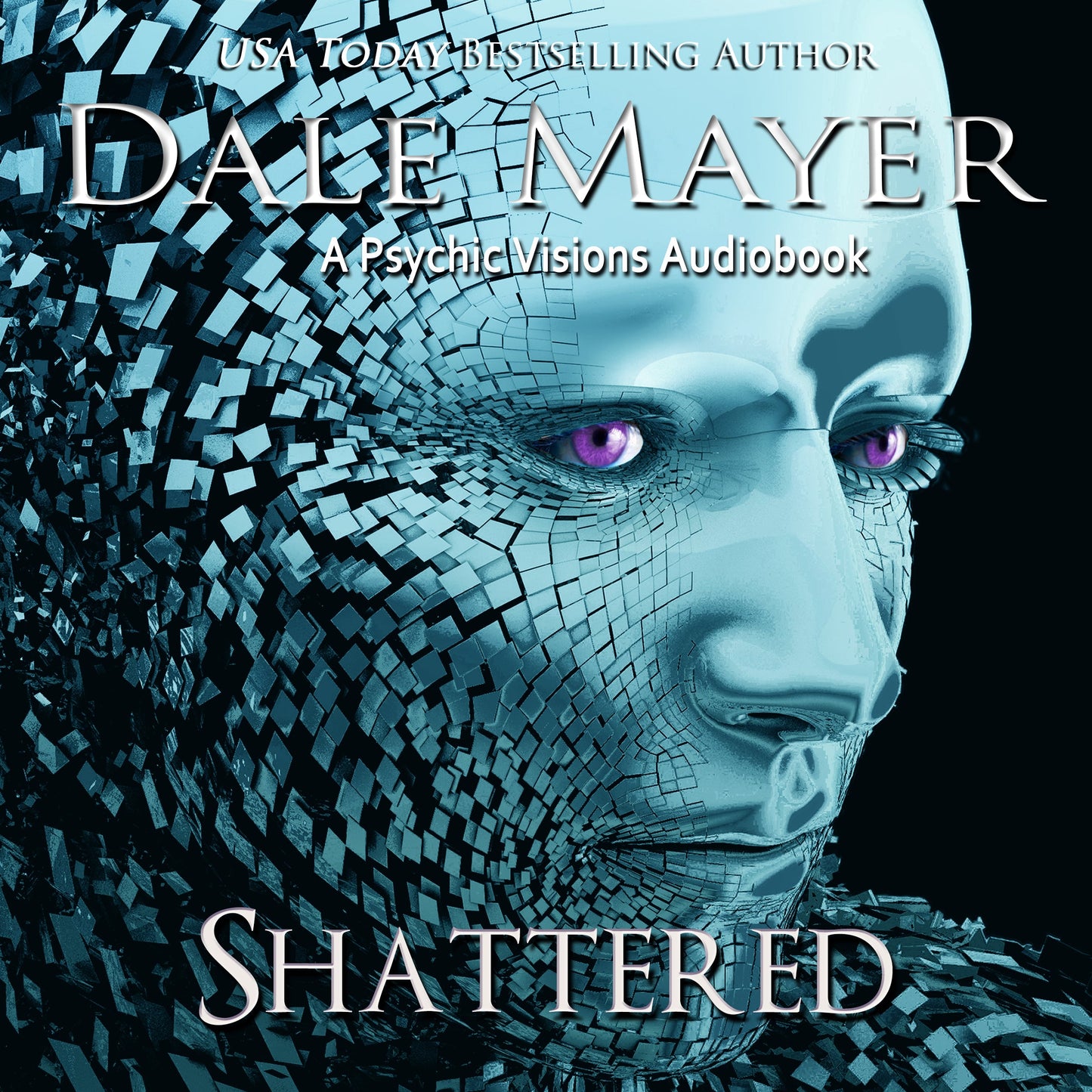 Shattered: Psychic Visions Book 9