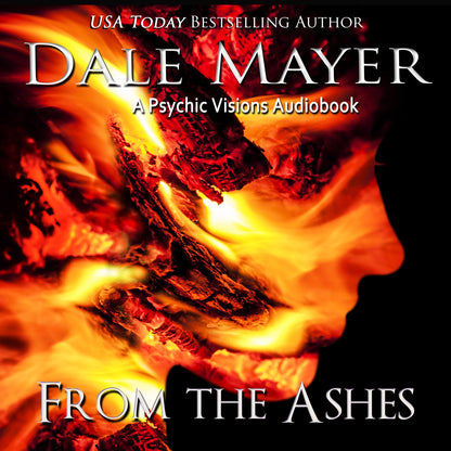 From the Ashes: Psychic Visions Book 16