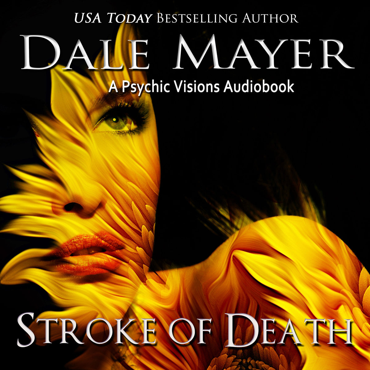 Stroke of Death: Psychic Visions Book 17