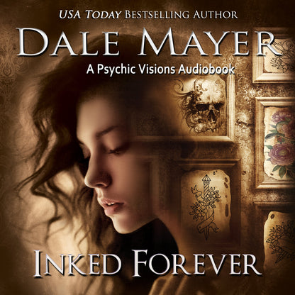 Inked Forever: Psychic Visions Book 23