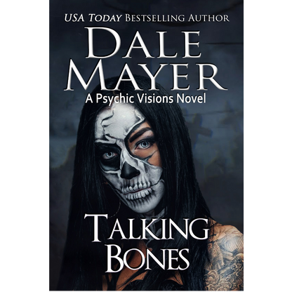 Talking Bones: Psychic Visions Book 21