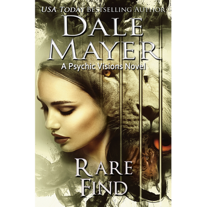 Book Cover of Rare Find, Book 6 of the Psychic Visions Series. A novel by the USA Today's Bestselling Author Dale Mayer